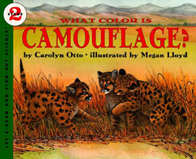 What Color Is Camouflage? by Carolyn B. Otto, Megan Lloyd, 9780064451604