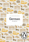 The Penguin German Phrasebook (Fourth Edition) by Jill Norman, Ute Hitchin, Renata Henkes, 9780141039039