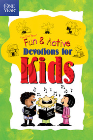 The One Year Fun & Active Devotions for Kids by Lightwave, Livingstone, 9780842319768