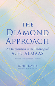 The Diamond Approach (An Introduction to the Teachings of A. H. Almaas) - 9781611809046 by John Davis, A. H. Almaas, 9781611809046