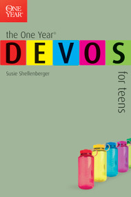 The One Year Devos for Teens by Susie Shellenberger, 9780842362023