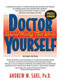 Doctor Yourself (Natural Healing That Works) by Ph.D. Saul, Andrew W., 9781681626727