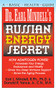 Dr. Earl Mindell's Russian Energy Secret - 9781681627120 by Earl L. Mindell, R.Ph., Ph.D., Donald R. Yance, 9781681627120