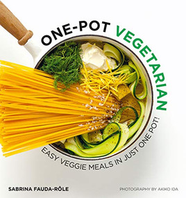 One Pot Vegetarian (Easy Veggie Meals in Just One Pot!) by Sabrina Fauda-Role, 9781784882570