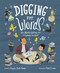 Digging for Words (José Alberto Gutiérrez and the Library He Built) by Angela Burke Kunkel, Paola Escobar, 9781984892638