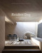 Resident Dog (Volume Two) (Incredible Homes and the Dogs Who Live There) by Nicole England, 9781784883508