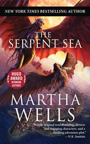 The Serpent Sea (Volume Two of the Books of the Raksura) - 9781949102291 by Martha Wells, 9781949102291
