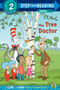 The Tree Doctor (Dr. Seuss/Cat in the Hat) by Tish Rabe, Tom Brannon, 9780375869570
