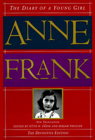 The Diary of a Young Girl (The Definitive Edition) by Anne Frank, Susan Massotty, Otto H. Frank, Mirjam Pressler, 9780385473781