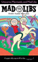 Unicorns, Mermaids, and Mad Libs (World's Greatest Word Game) by Billy Merrell, Mad Libs, 9780399544224