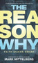 The Reason Why (Faith Makes Sense) by Mark Mittelberg, Matt Mikalatos, Ken Blanchard, 9781414315812