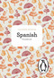 The Penguin Spanish Phrasebook (Fourth Edition) (Miniature Edition) by Jill Norman, Maria Victoria Alvarez, Pepa Roman de Olins, Amparo Lallana, 9780141039077