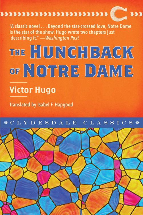 The Hunchback of Notre Dame - 9781949846157 by Victor Hugo, Isabel F. Hapgood, 9781949846157
