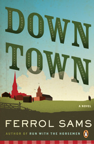 Down Town by Ferrol Sams, 9780143114383