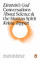 Einstein's God (Conversations About Science and the Human Spirit) by Krista Tippett, 9780143116776