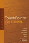 TouchPoints for Students by Ronald A. Beers, Amy E. Mason, 9781414320212