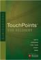 TouchPoints for Recovery (Miniature Edition) by Ronald A. Beers, Amy E. Mason, 9781414320236