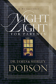 Night Light for Parents (A Devotional) - 9781414320618 by James C. Dobson, Shirley Dobson, 9781414320618