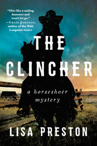 The Clincher (A Horseshoer Mystery) - 9781950691135 by Lisa Preston, 9781950691135