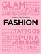 100 Ideas that Changed Fashion by Harriet Worsley, 9781786273901