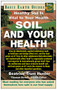 Soil and Your Health (Healthy Soil Is Vital to Your Health) by Beatrice Trum Hunter, 9781591200628