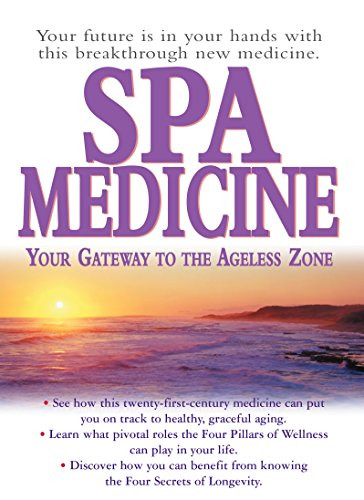 Spa Medicine (Your Gateway to the Ageless Zone) by Graham Simpson, Stephen T. Sinatra, Jorge Suarez-Menendez, 9781681627809