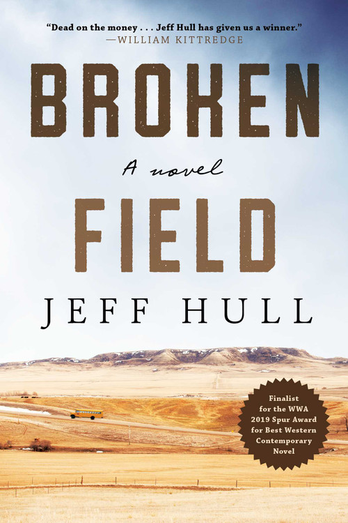 Broken Field (A Novel) - 9781950691500 by Jeff Hull, 9781950691500