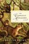 The Candlelit Menagerie (A Novel) by Caraline Brown, 9781950691555