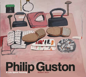 Philip Guston (A Life Spent Painting) by Robert Storr, 9781786274168