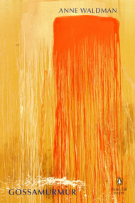 Gossamurmur by Anne Waldman, 9780143123088