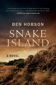Snake Island (A Novel) by Ben Hobson, 9781950691715