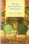 Hearing Jesus Speak into Your Sorrow by Nancy Guthrie, 9781414325484