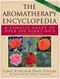 The Aromatherapy Encyclopedia (A Concise Guide to Over 395 Plant Oils [2nd Edition]) by Carol Schiller, David Schiller, Jeffrey Schiller, 9781681627915