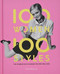 100 Women | 100 Styles (The Women Who Changed the Way We Look (fashion book, fashion history, design)) by Tamsin Blanchard, 9781786274854