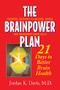 The Brainpower Plan (21 Days to Better Brain Health) - 9781681627946 by Jordan K. Davis, 9781681627946