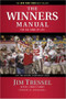 The Winners Manual (For the Game of Life) by Jim Tressel, Chris Fabry, John Maxwell, 9781414325705