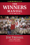 The Winners Manual (For the Game of Life) by Jim Tressel, Chris Fabry, John Maxwell, 9781414325705
