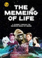 The Memeing of Life (A Journey Through the Delirious World of Memes) by Kind Studio, 9781786275189