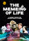 The Memeing of Life (A Journey Through the Delirious World of Memes) by Kind Studio, 9781786275189