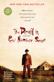 The Devil in Pew Number Seven by Rebecca Nichols Alonzo, Bob DeMoss, 9781414326597