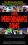 The Performance Zone (Your Nutrition Action Plan for Greater Endurance & Sports Performance) by John Ivy, Robert Portman, Dave Scott, 9781681628165