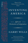 Inventing America (Jefferson's Declaration of Independence) by Garry Wills, 9780525435976