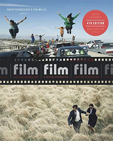 Film Fourth Edition (A Critical Introduction) by Maria Pramaggiore, Tom Wallis, 9781786275776