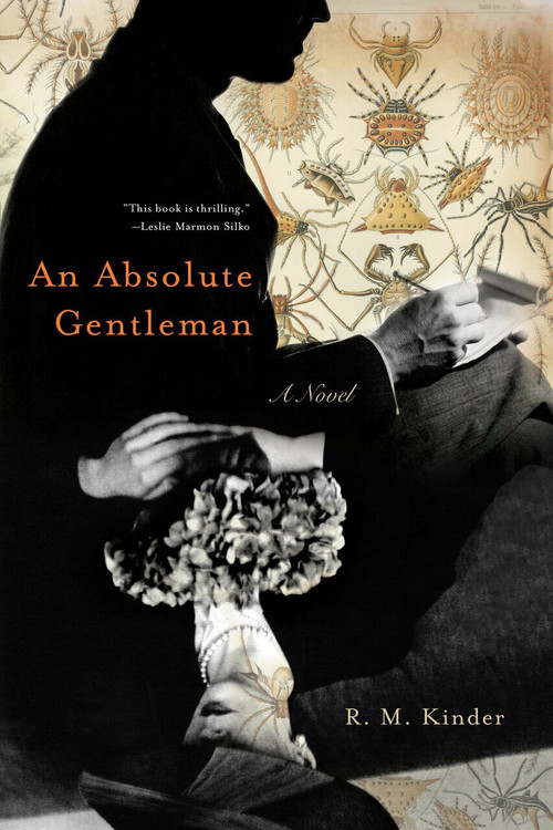An Absolute Gentleman (A Novel) by R. M. Kinder, 9781582433882