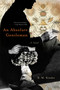 An Absolute Gentleman (A Novel) by R. M. Kinder, 9781582433882