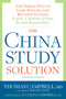 The China Study Solution (The Simple Way to Lose Weight and Reverse Illness, Using a Whole-Food, Plant-Based Diet) by Thomas Campbell, T. Colin Campbell, Ph.D., 9781623367572