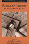 Religious Liberty in Western Thought by Noel B. Reynolds, W. Cole Durham, 9780802848536