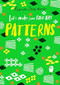 Let's Make Some Great Art: Patterns by Marion Deuchars, 9781786276889