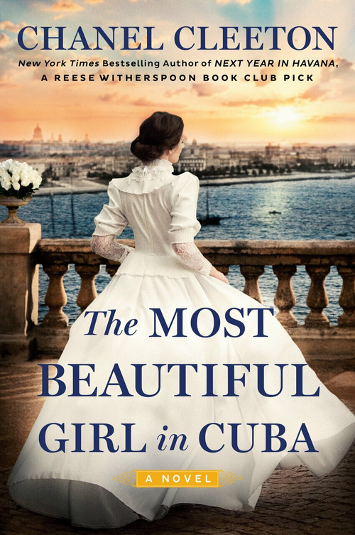 The Most Beautiful Girl in Cuba by Chanel Cleeton, 9780593197813