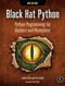 Black Hat Python, 2nd Edition (Python Programming for Hackers and Pentesters) by Justin Seitz, Tim Arnold, 9781718501126